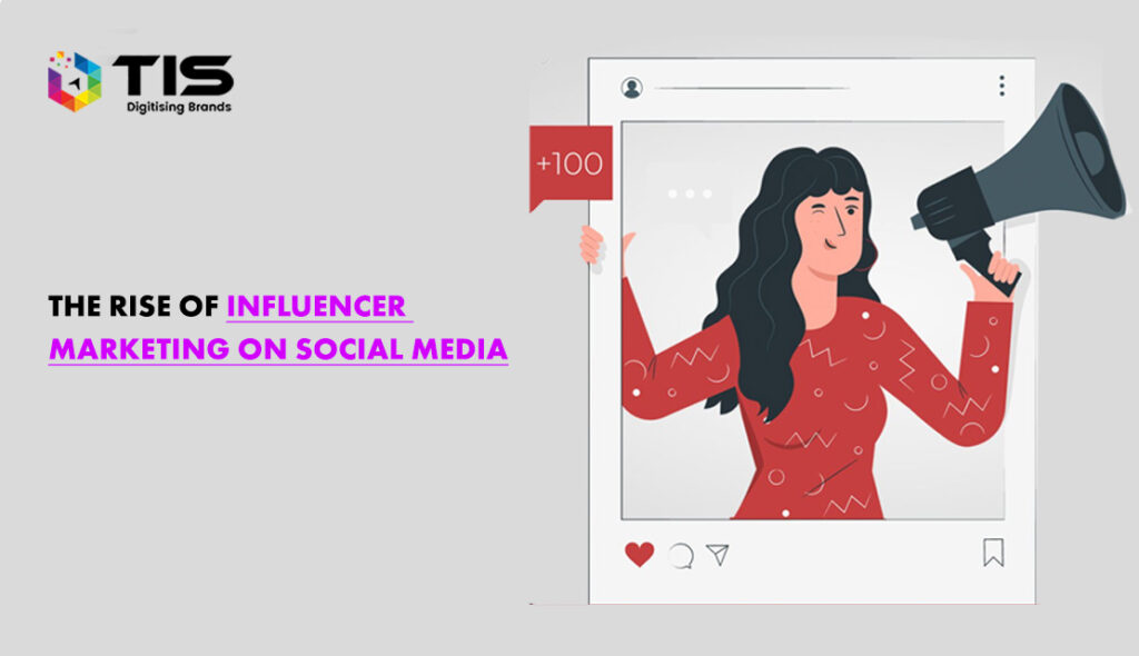 Influence on Social Media: The Emergence of Influencer Marketing