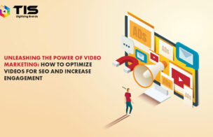 Unleashing the Power of Video Marketing: How to Optimize Videos for SEO and Increase Engagement